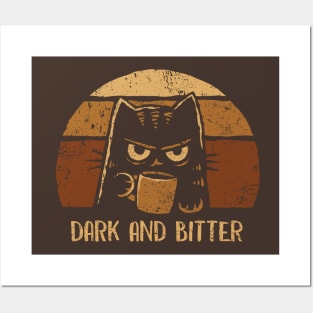 Dark and Bitter Posters and Art